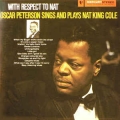 Oscar Peterson - With Respect To Nat / RTB Oscar Peterson - With Respect To Nat / RTB